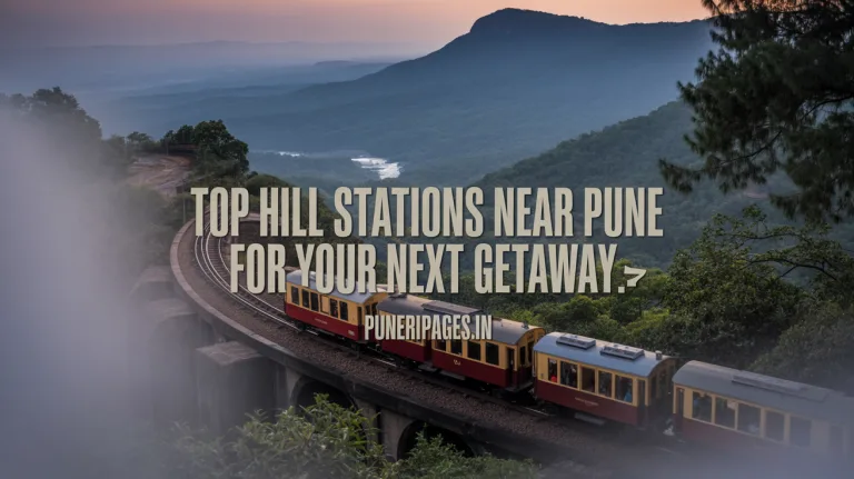Scenic view of top hill stations near Pune including waterfalls, mountains, and tourist spots with puneripages.in branding.