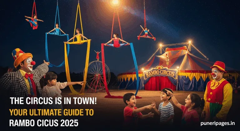 Colorful circus tent with acrobats, clowns, and a performer on the Wheel of Death, promoting the Rambo Circus in Pune with overlay text “The Circus is in Town! Your Ultimate Guide to Rambo Circus Pune 2025” and puneripages.in branding.