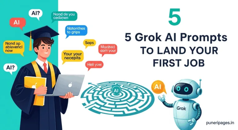 Illustration of a confident student with laptop and AI robot mentor, with text '5 Grok AI Prompts to Land Your First Job' and 'puneripages.in'.
