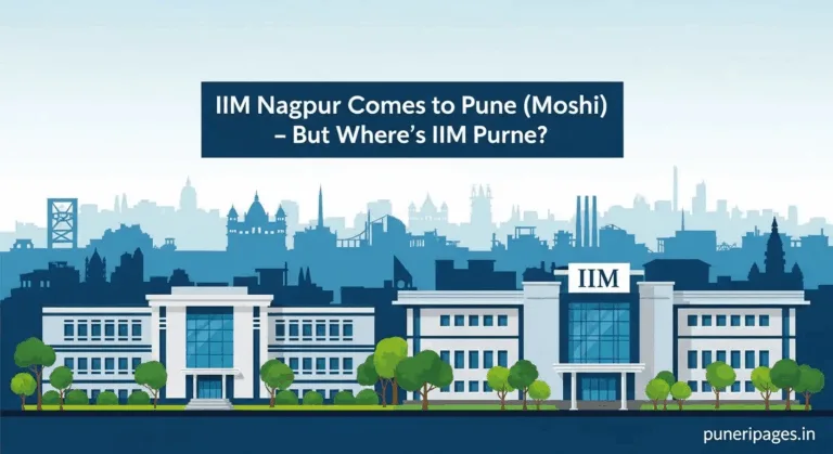 IIM Nagpur Pune Campus in Moshi PCMC – Why Pune Still Doesn’t Have Its Own IIM
