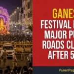 Ganesh Visarjan procession in Pune with major city roads closed for traffic after 5 PM – PuneriPages.in