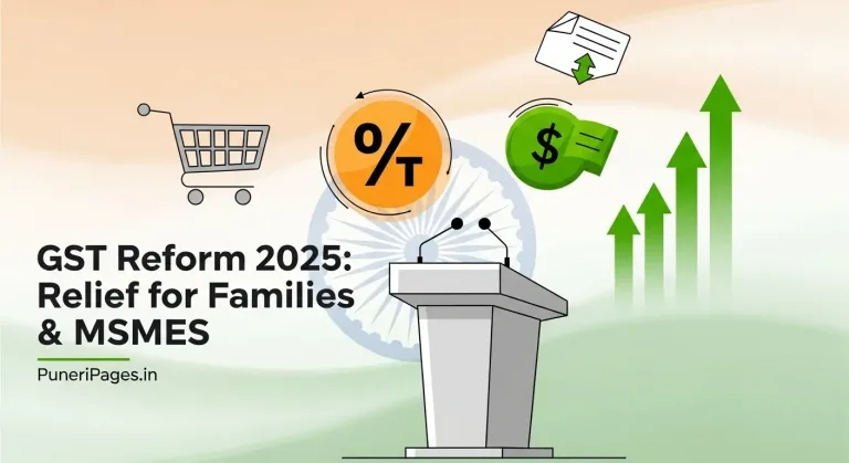 GST Reform 2025 – PM Modi announces relief package for families and MSMEs | PuneriPages.in