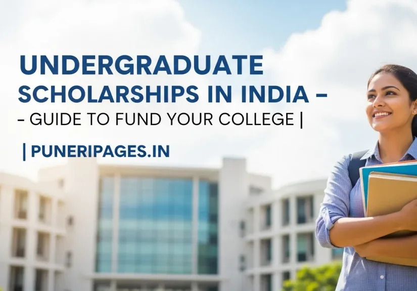 Undergraduate Scholarships in India – Guide to Fund College