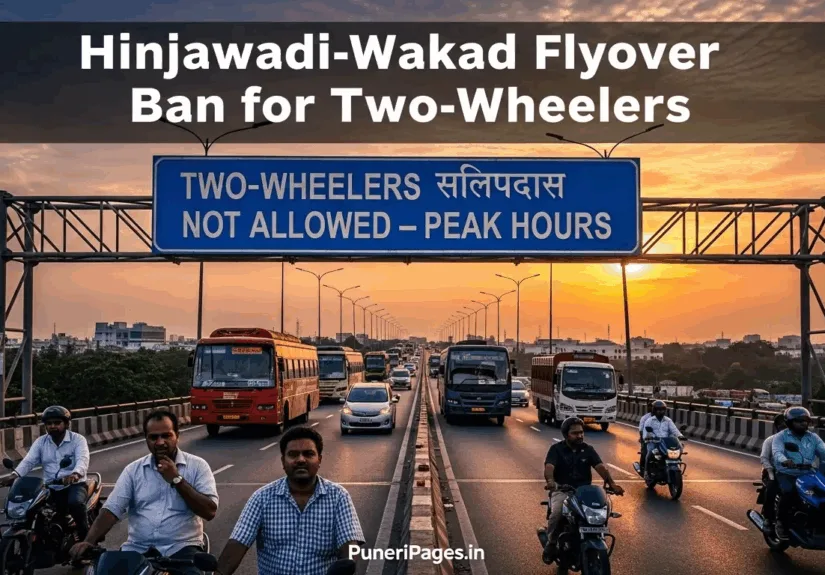 Hinjawadi-Wakad flyover Pune closed for two-wheelers during peak hours as traffic police enforce new safety ban – PuneriPages.in