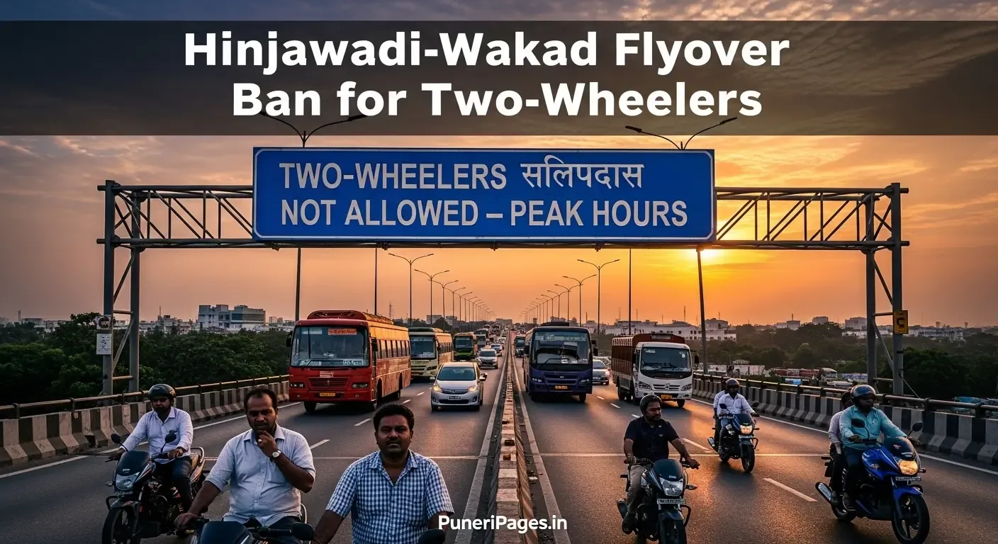 Hinjawadi-Wakad flyover Pune closed for two-wheelers during peak hours as traffic police enforce new safety ban – PuneriPages.in