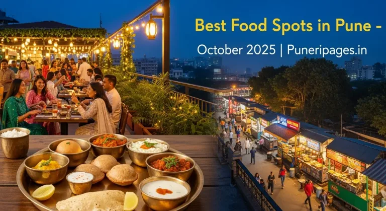 Festive October 2025 dining in Pune – rooftop dinner, Maharashtrian thali, and street food stalls with text “Best Food Spots in Pune – October 2025 | Puneripages.in”.