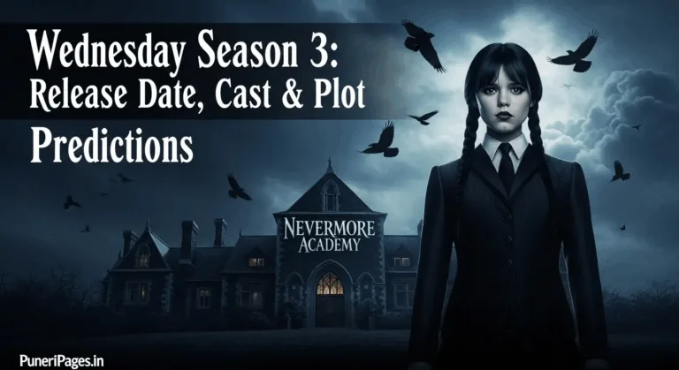 Wednesday Season 3 release date, cast and plot predictions – PuneriPages.in