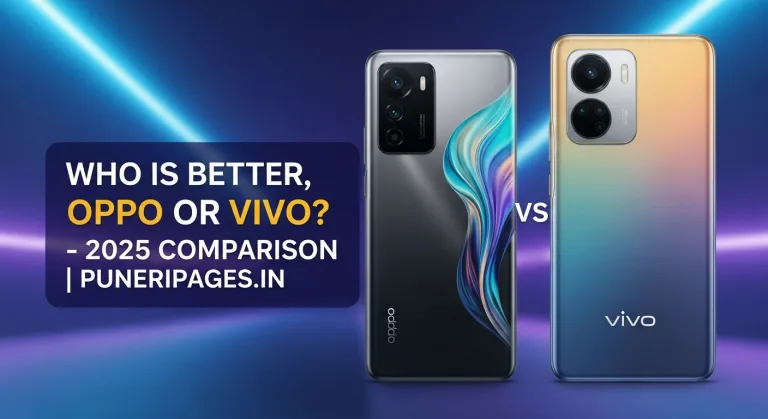 Who is better, Oppo or Vivo – smartphone comparison 2025 by Puneripages.in