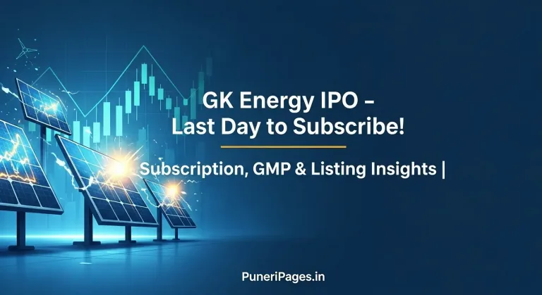 GK Energy IPO last day subscription status and GMP insights – PuneriPages.in