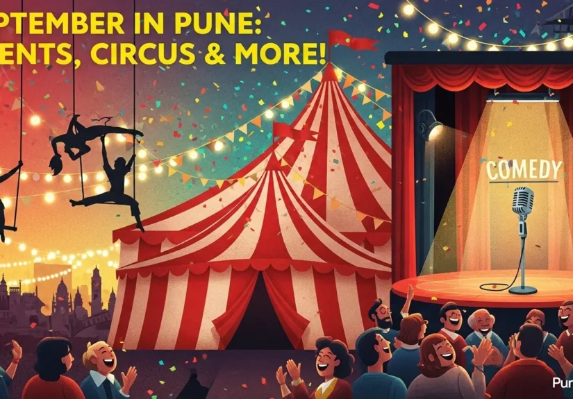 Cover image for PuneriPages.in article on September 2025 events in Pune – featuring circus acts, stand-up comedy by Bassi and Aakash Gupta, and Kukdukoo kids’ carnival.