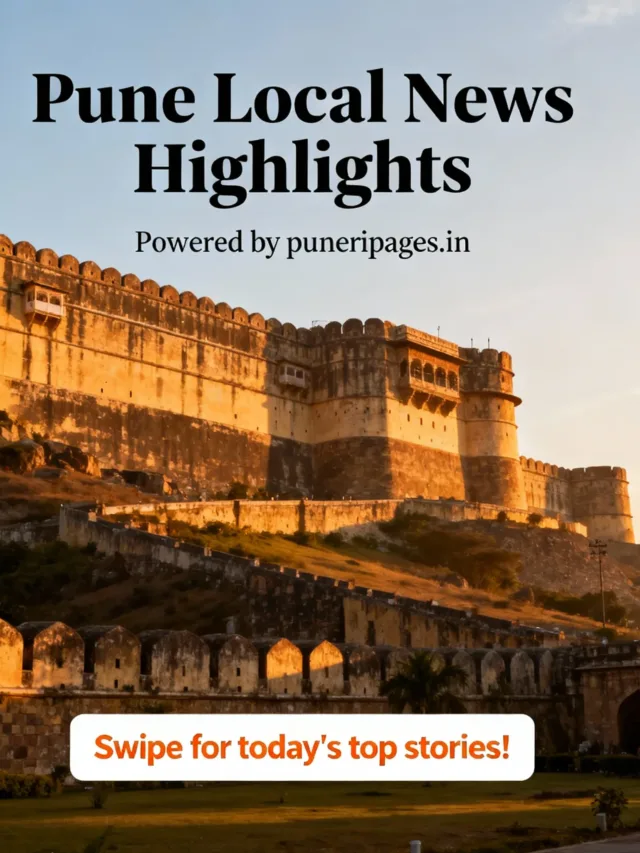Pune’s Top Stories — Last 24 Hours