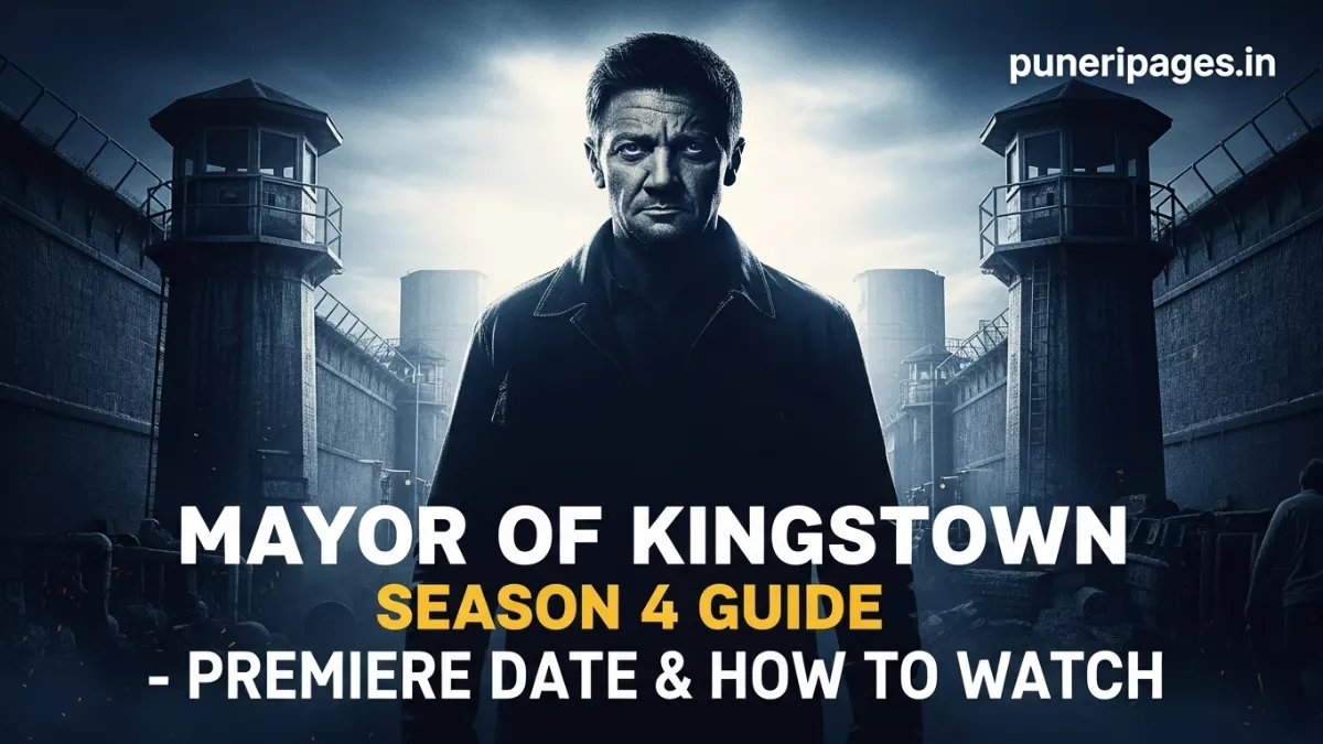 Mayor of Kingstown Season 4 premiere guide poster on puneripages.in