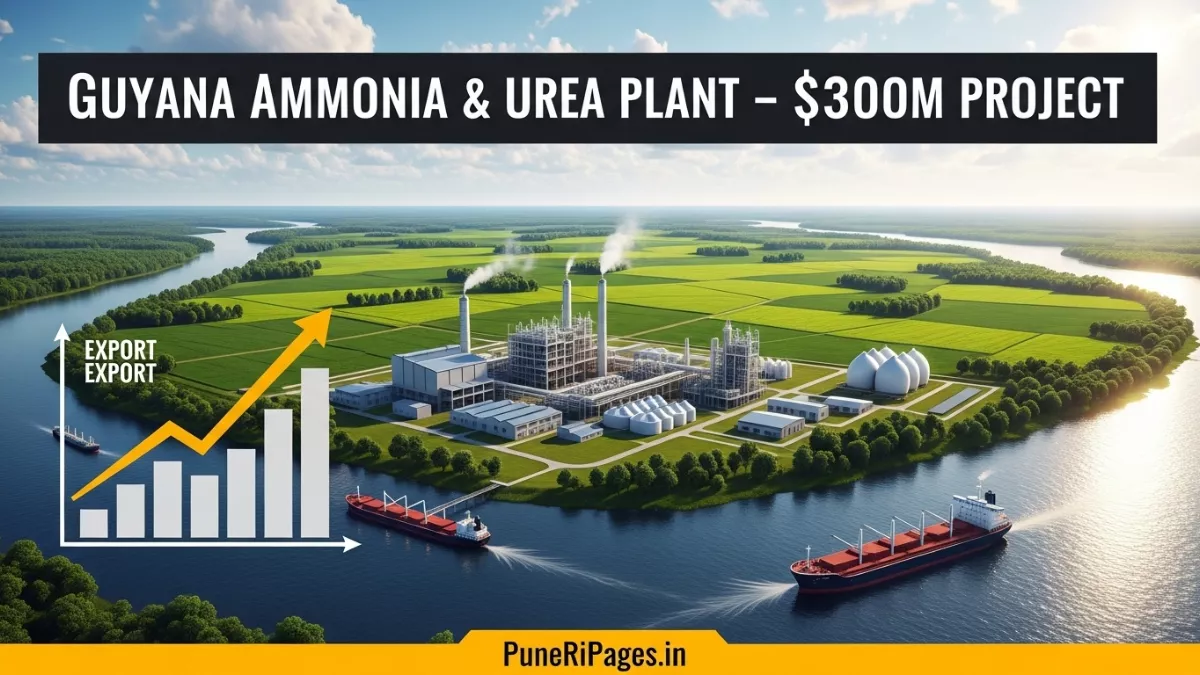 Guyana ammonia and urea plant project at Wales boosting agriculture and exports.