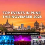 “Colorful collage of Pune landmarks and November 2025 events, including marathon runners, concerts and expos, with text ‘Top Events in Pune This November 2025 | puneripages.in’.”