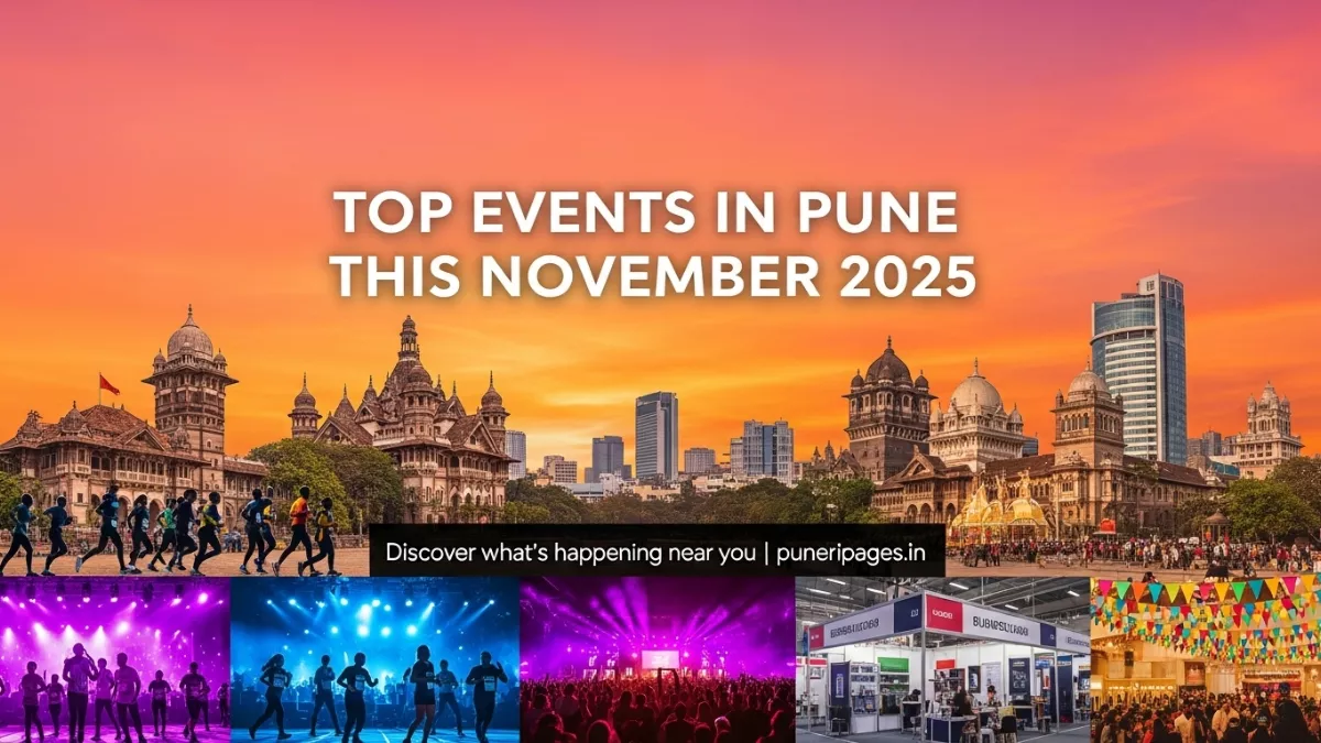 “Colorful collage of Pune landmarks and November 2025 events, including marathon runners, concerts and expos, with text ‘Top Events in Pune This November 2025 | puneripages.in’.”