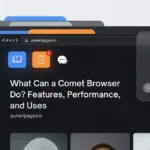 Comet Browser features and performance guide