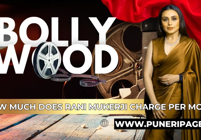 How Much Does Rani Mukerji Charge Per Movie – Bollywood Actress Fees – puneripages.in
