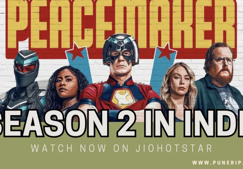 Peacemaker Season 2 in India streaming on JioHotstar – puneripages.in