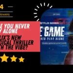 Shraddha Srinath in The Game You Never Play Alone Review – Netflix psychological thriller cover image by Puneripages.in
