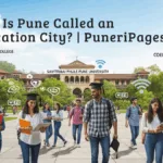 Why is Pune called an education city – Students and universities in Pune | Puneripages.in