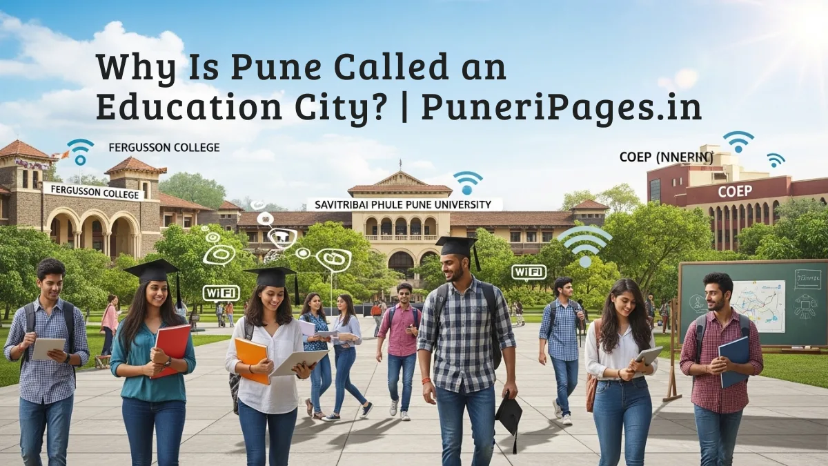 Why is Pune called an education city – Students and universities in Pune | Puneripages.in