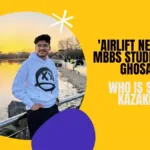 Airlift of MBBS Student Rahul Ghosaliya: Indian students demanding urgent medical evacuation in Kazakhstan.