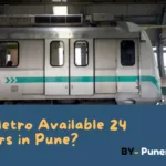 Is Metro Available 24 Hours in Pune – Pune Metro Night View