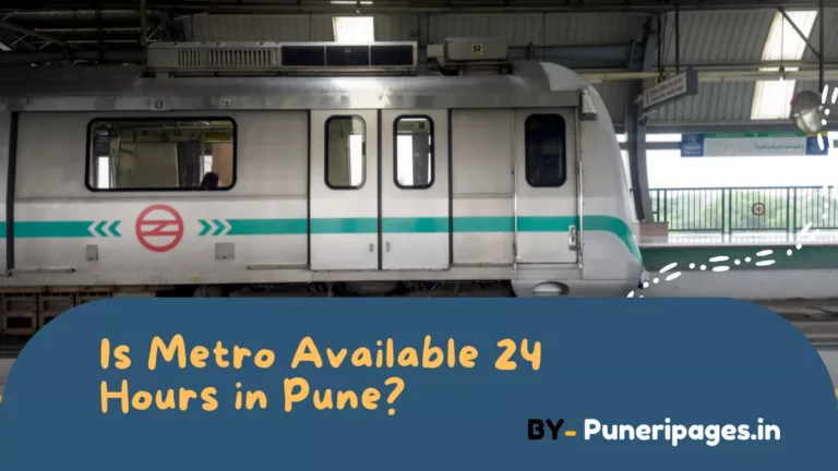 Is Metro Available 24 Hours in Pune – Pune Metro Night View
