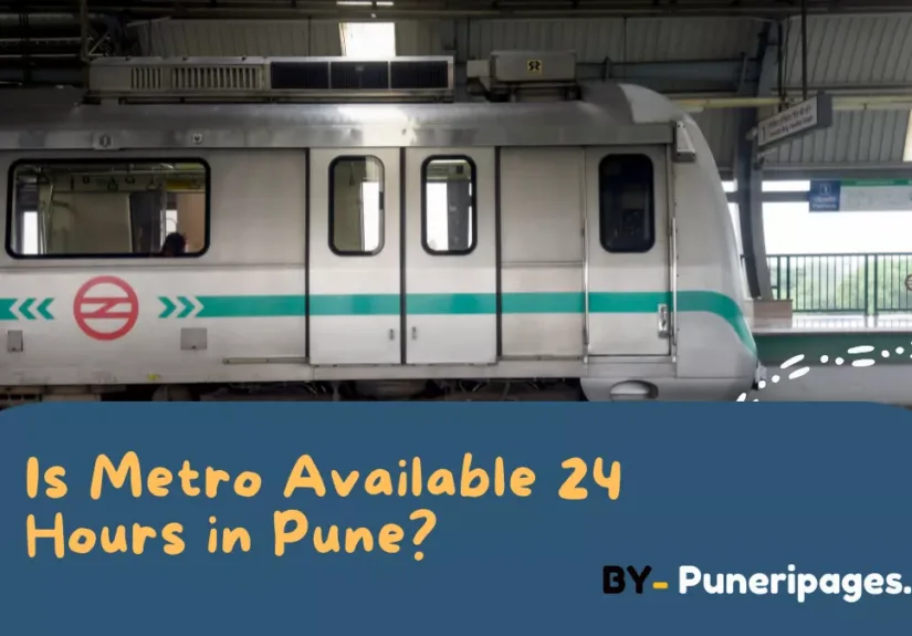 Is Metro Available 24 Hours in Pune – Pune Metro Night View
