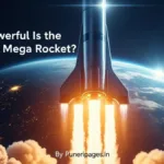 Starship Mega Rocket launching into space with bright flames and Earth in the background — cover image for article on Puneripages.in.