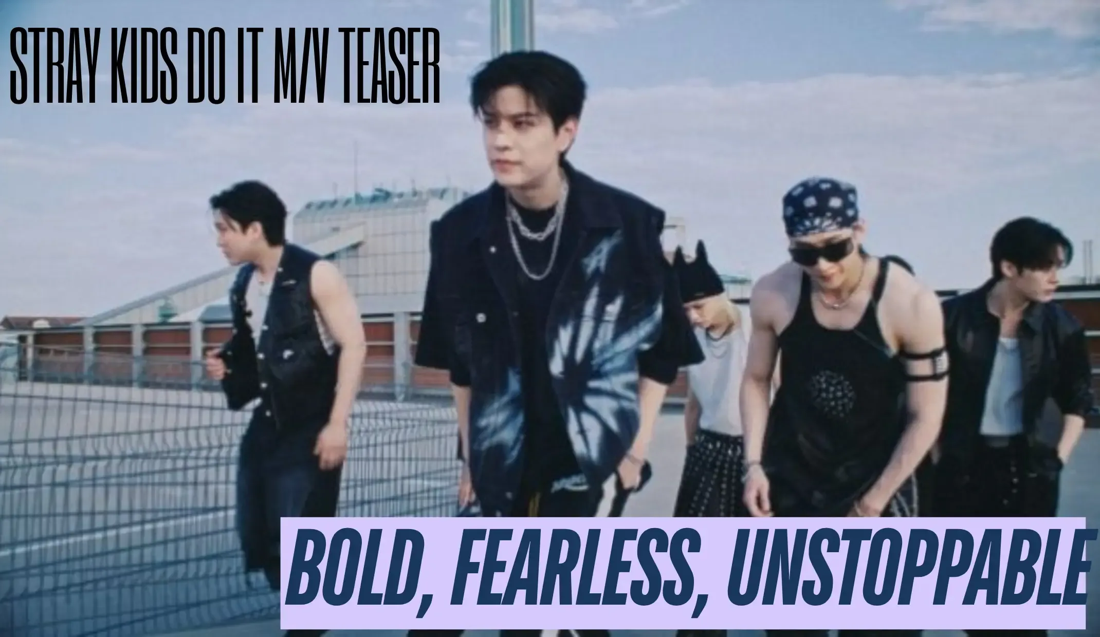 Stray Kids do IT M/V Teaser poster featuring all members in neon-lit cyberpunk style with the text “Bold, Fearless, Unstoppable” from Puneripages.in