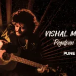 Cover image of Vishal Mishra Pagalpan Tour Pune concert guide with stage, lights and crowd.