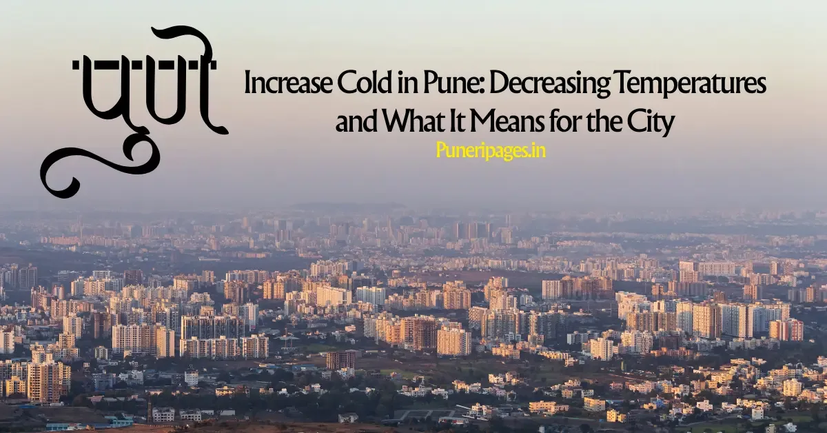 Increase Cold in Pune