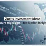 Zacks Investment Ideas Feature Highlights financial cover image
