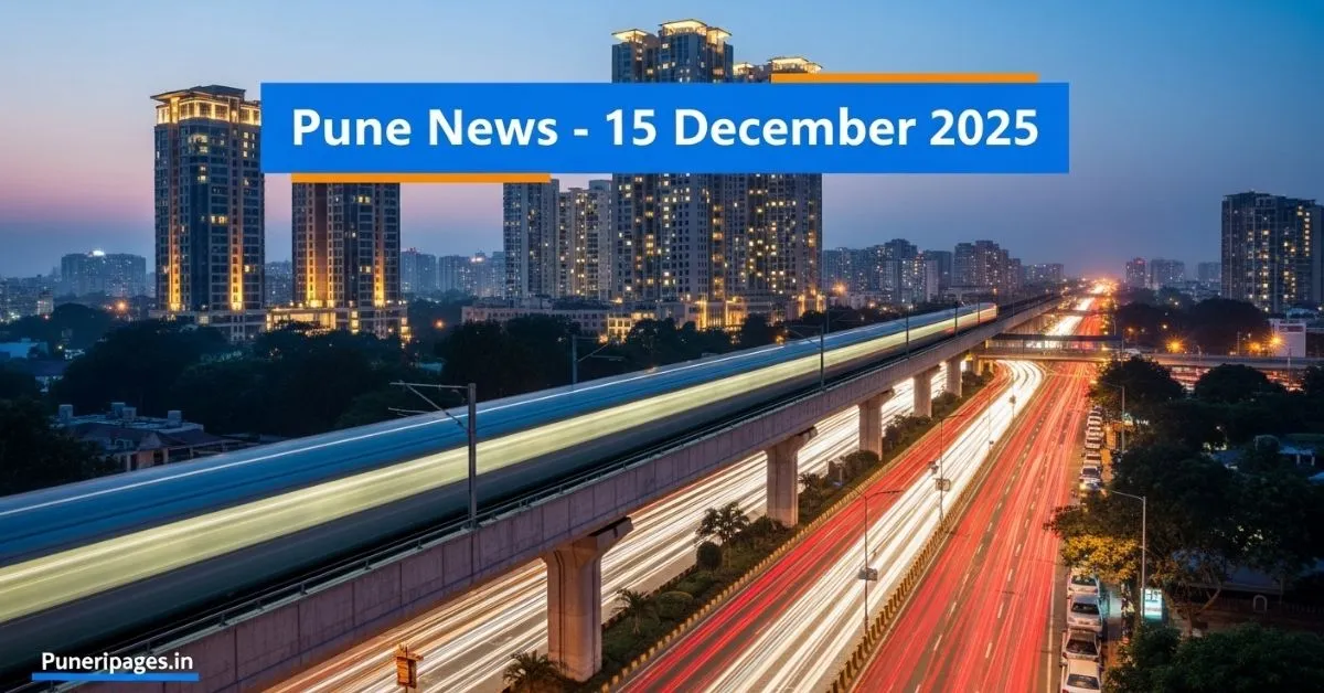 Cover image representing Latest Pune News 15th December 2025 with Pune city visuals