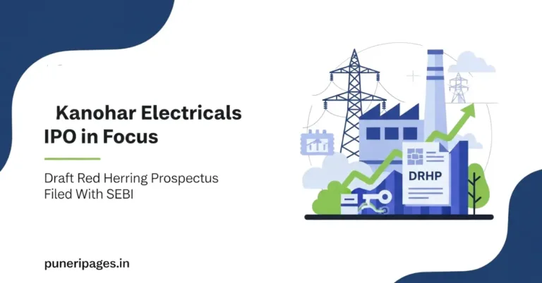Kanohar Electricals Limited files Draft Red Herring Prospectus with SEBI for IPO